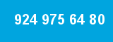 924 975 64 80